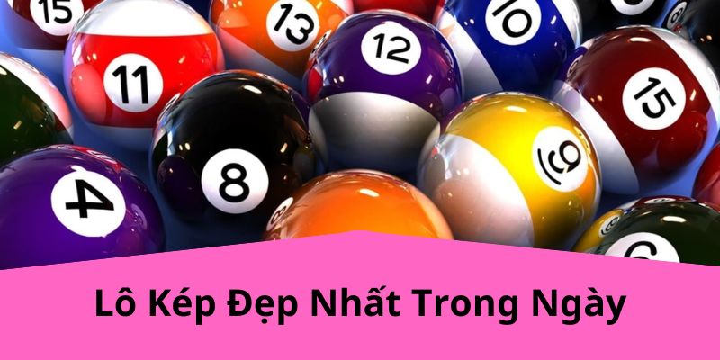 Lô Kép Đẹp Nhất Trong Ngày: Chiến Lược Cược Thành Công Từ V9BET